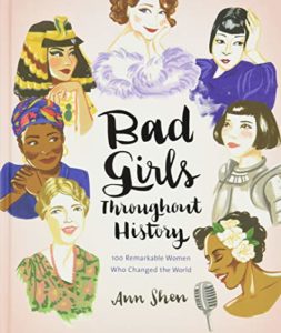 Bad Girls Throughout History: 100 Remarkable Women Who Changed The World. Amazon.com